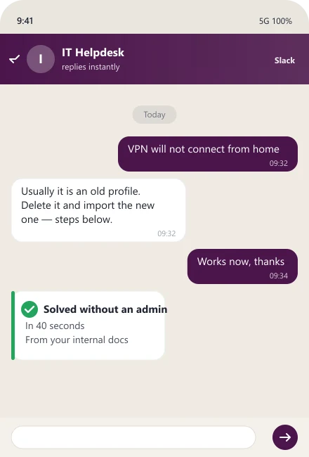 AI helpdesk fixes a VPN issue in Slack without an admin