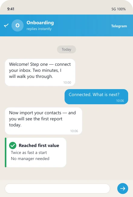 Bot walks a new customer through setup to first value